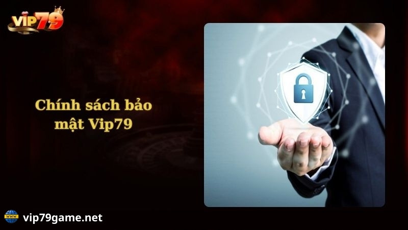 Chính sách bảo mật vip79 về tài khoản