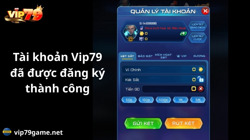 đăng ký thành công tài khoản vip79